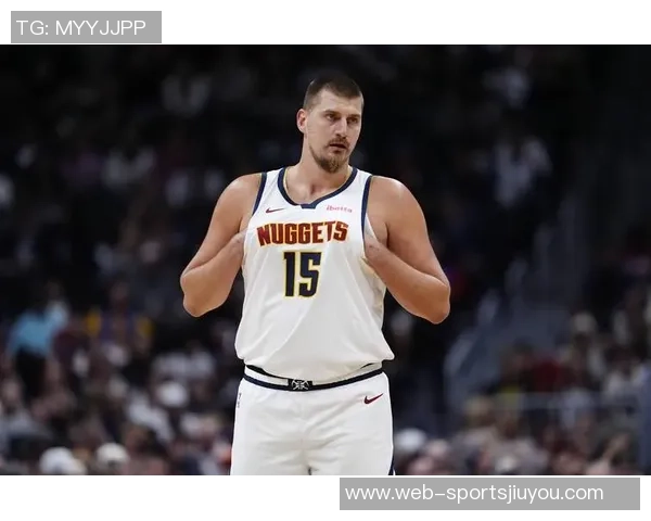 掘金对阵猛龙首发阵容揭晓大瓦兰替代约基奇贾马尔穆雷独自领军